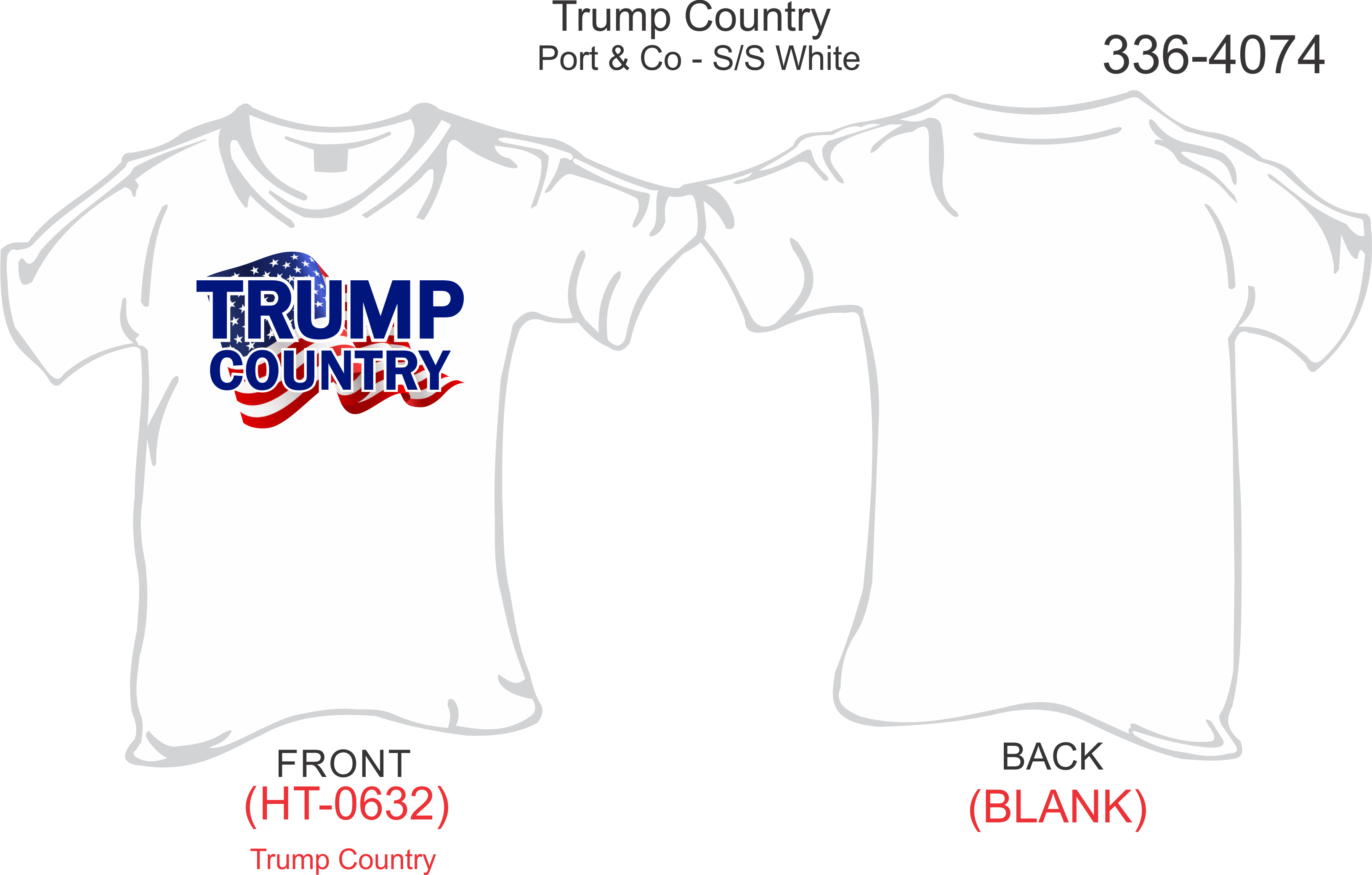 336-4074 T-Shirt, Short Sleeve, Trump Country (White)