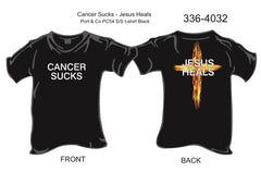 336-4032 T-Shirt, Short Sleeve, Cancer Sucks/Jesus Heals (Black)