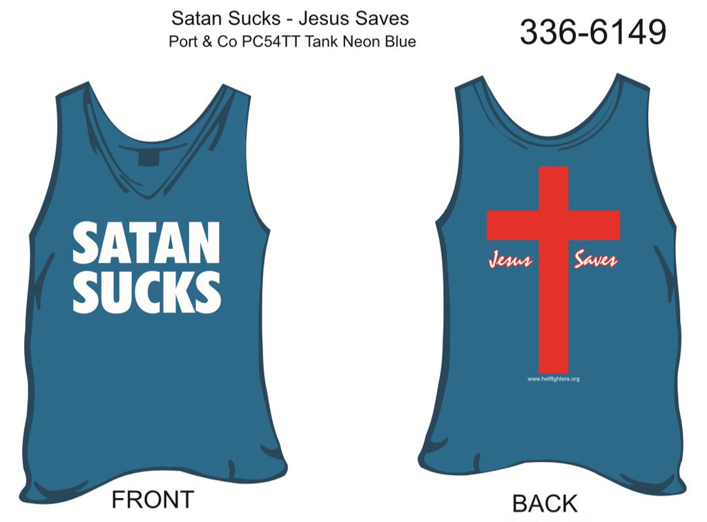 Tank, Satan Sucks/Jesus Saves (neon blue)