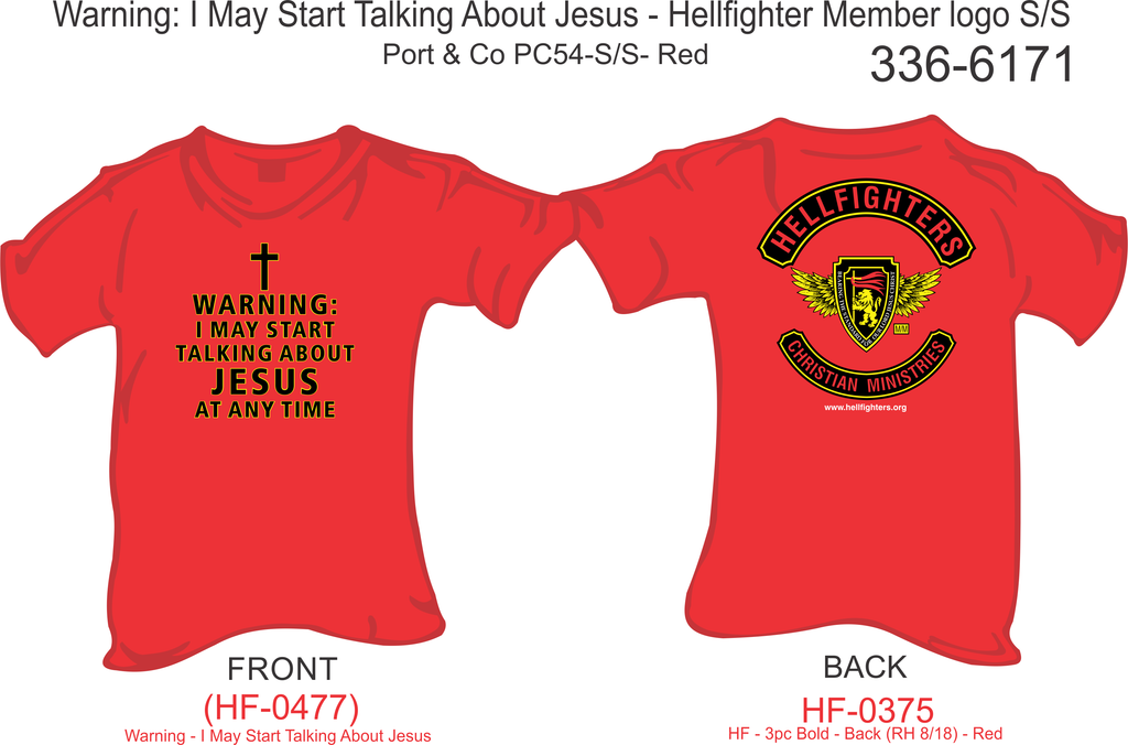 T-Shirt, Short Sleeve, Warning: I May Start Talking About Jesus At Any Moment/3PC Member (red)