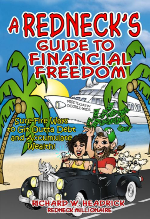 Book, Redneck's Guide to Financial Freedom