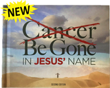 Book , Cancer Be Gone In Jesus' Name (Second Edition)