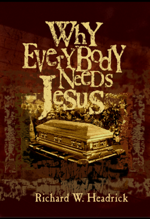 Book, Why Everybody Needs Jesus