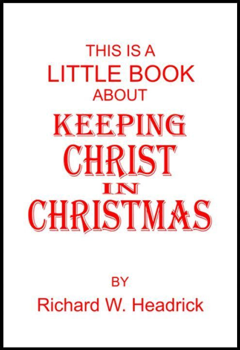 Book, Keeping Christ In Christmas (Per Dozen)