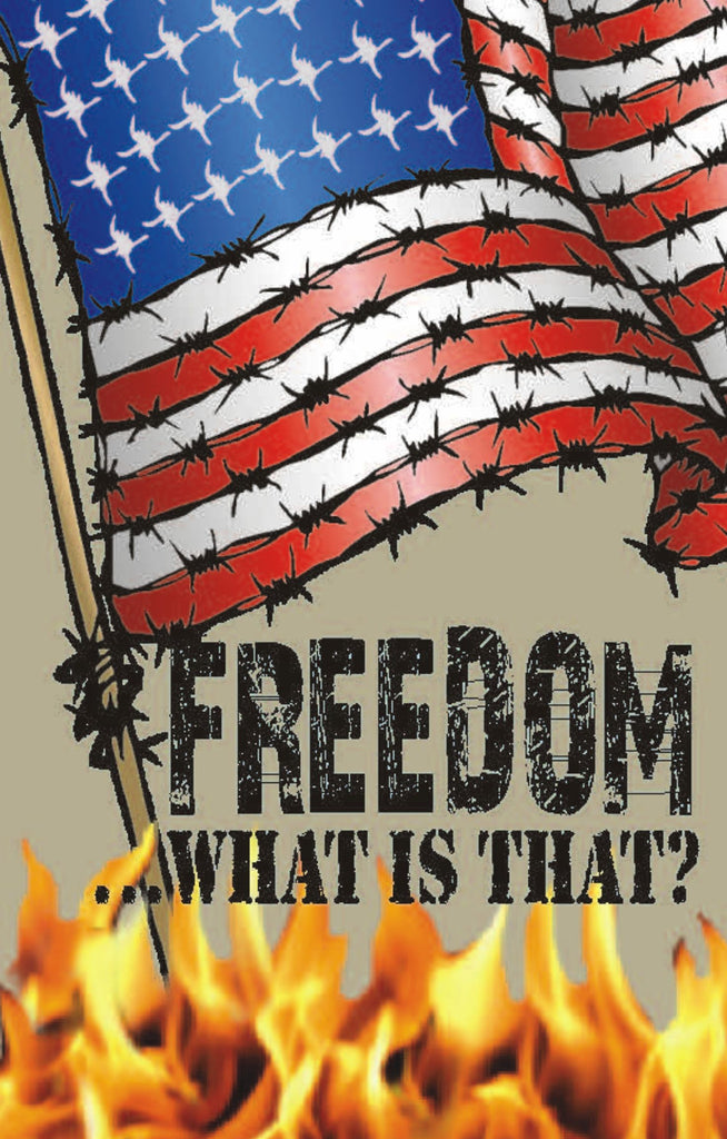 Tracts, Freedom What Is That? (Pack of 100)