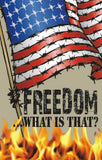 Tracts, Freedom What Is That? (Pack of 100)